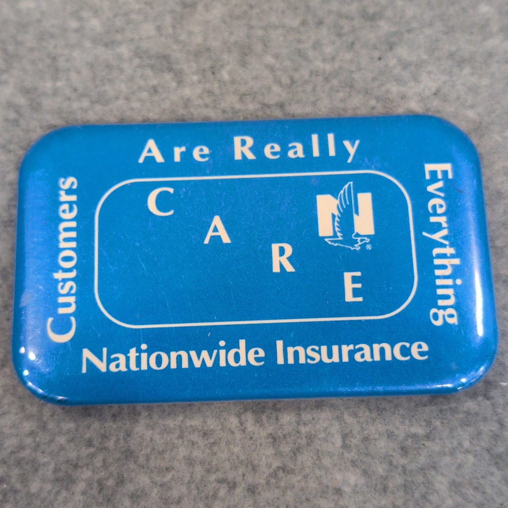 Nationwide Insurance Are Really CARE Everything Customers Pinback Vintage Ad Pin